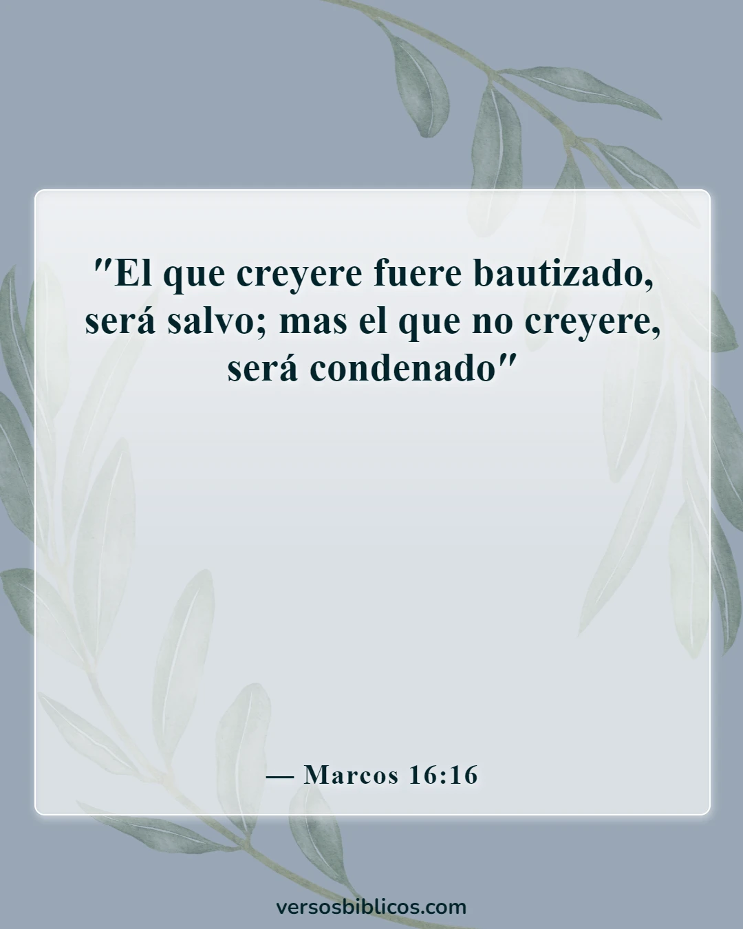 Versículos de la Biblia sobre la salvación solo a través de Cristo (Marcos 16:16)