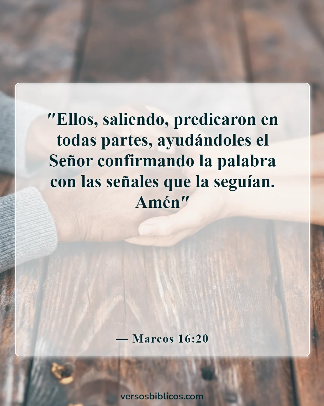 Versículos de la Biblia sobre la misión de la Iglesia (Marcos 16:20)