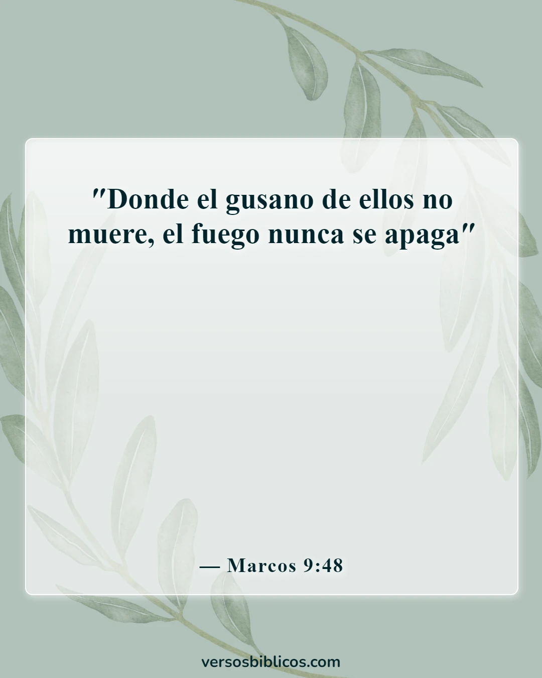 Versículos de la Biblia sobre el hecho de que el infierno es eterno (Marcos 9:48)