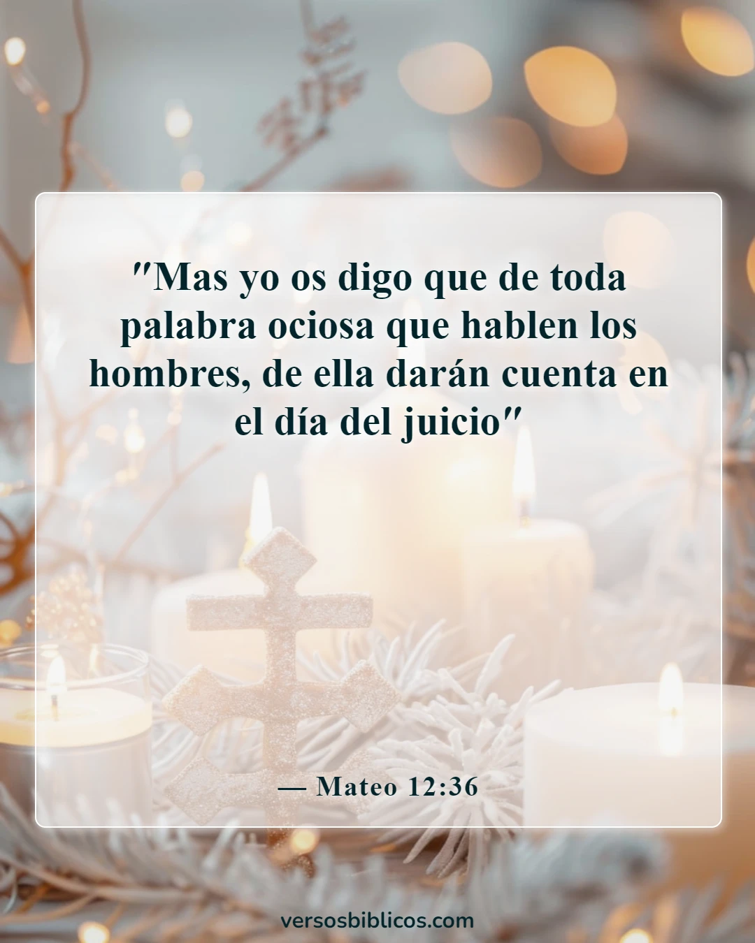 Versículos de la Biblia sobre malas palabras (Mateo 12:36)