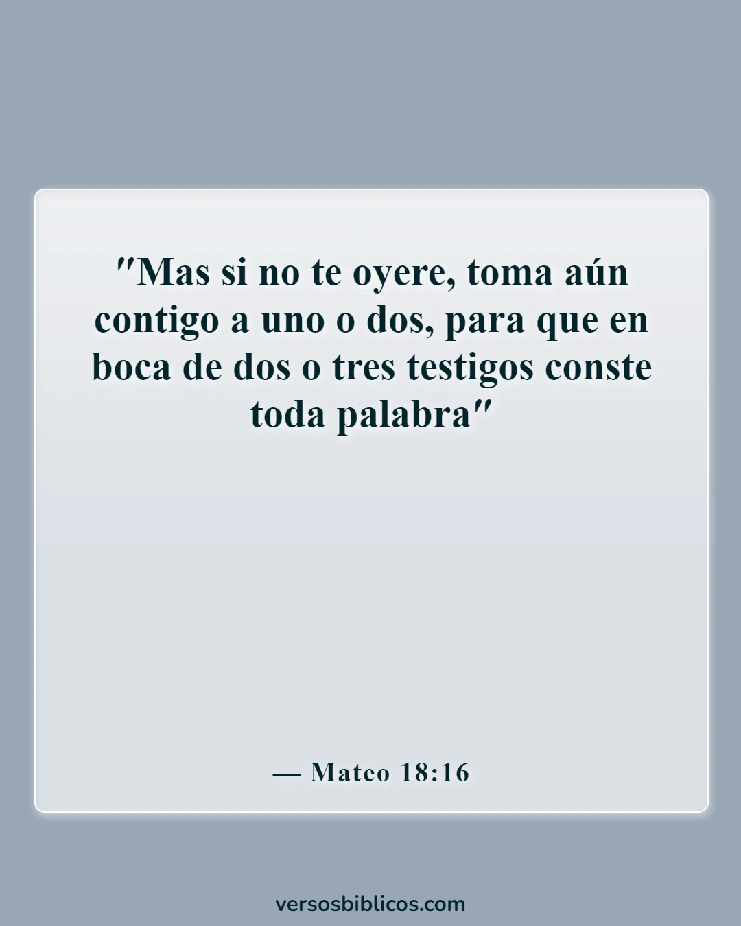 Versículos de la Biblia sobre los conflictos (Mateo 18:16)