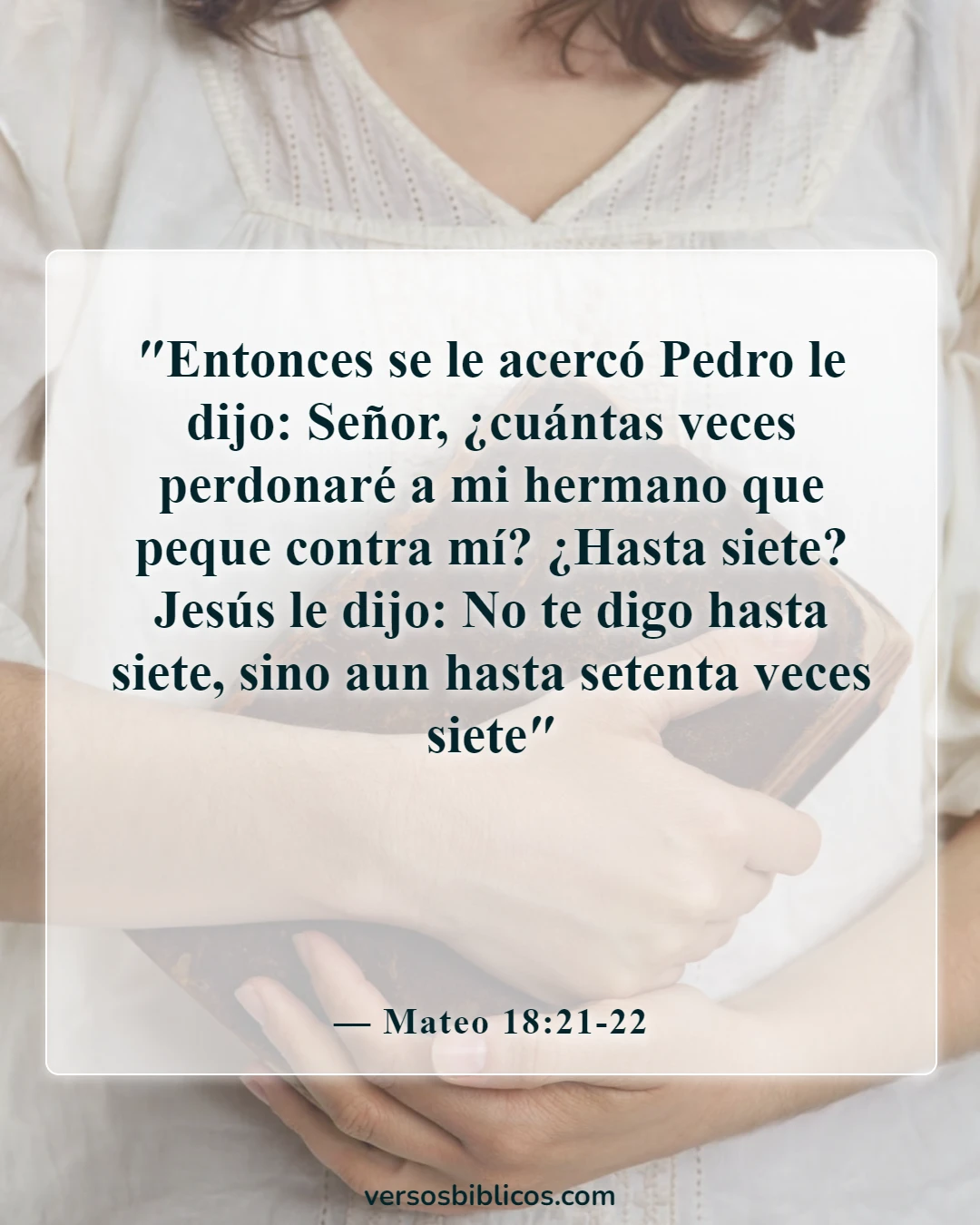 Versículos de la Biblia sobre una esposa que le falta el respeto a su marido (Mateo 18:21-22)