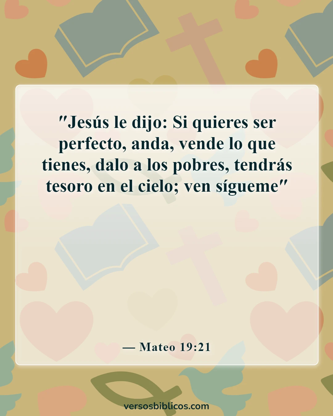 Versículos de la Biblia sobre la idolatría (Mateo 19:21)