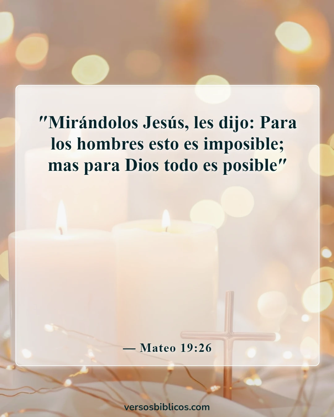 Versículos de la Biblia sobre milagros poderosos (Mateo 19:26)