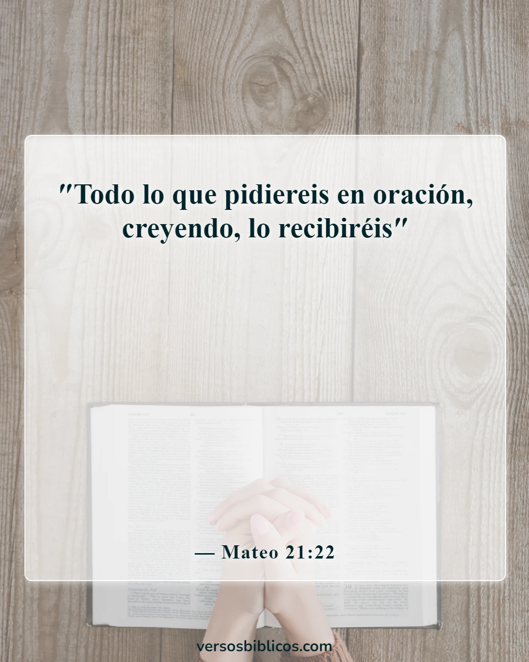 Versículos de la Biblia sobre la fe (Mateo 21:22)