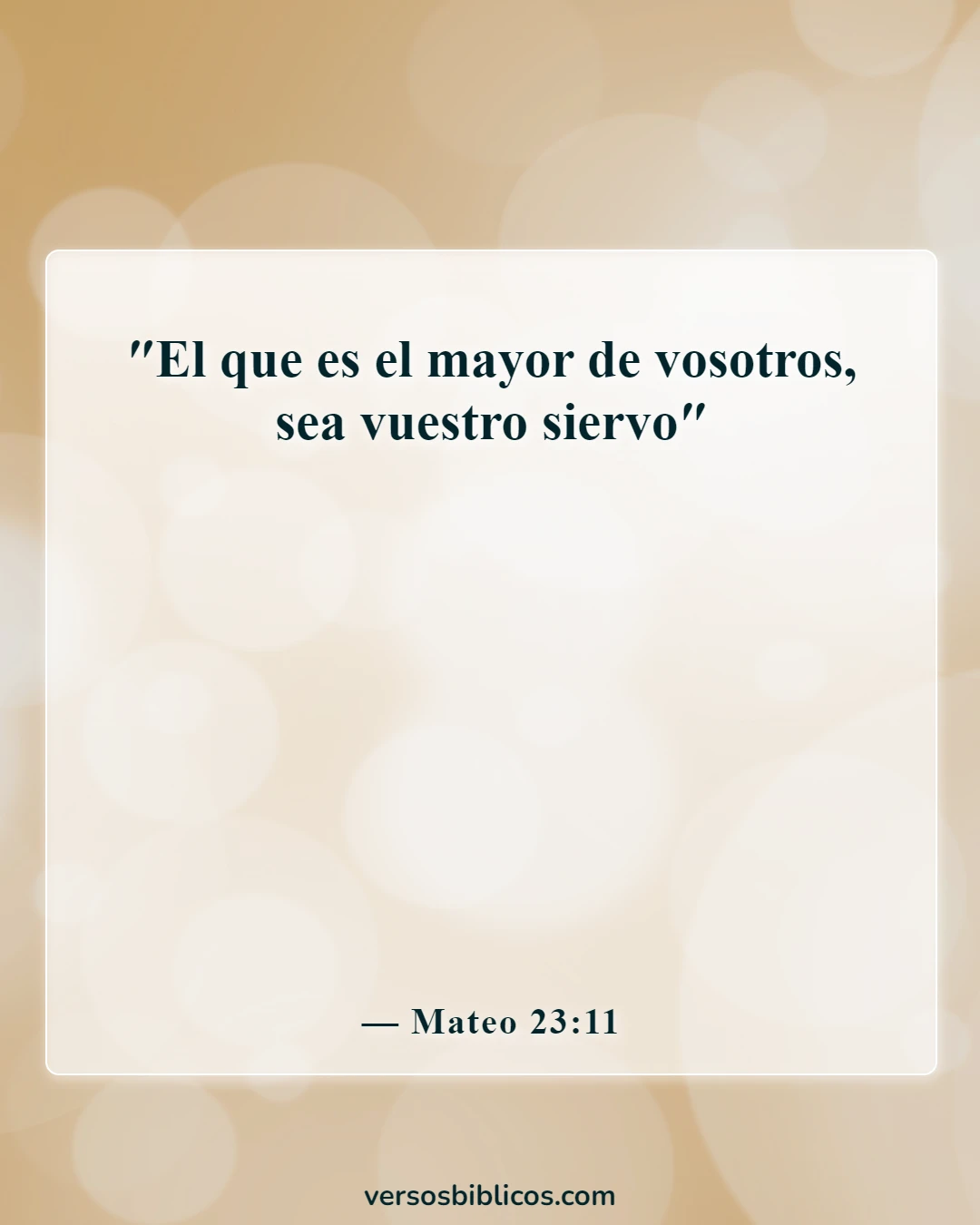 Versículos de la Biblia sobre el compromiso de servir a Dios (Mateo 23:11)