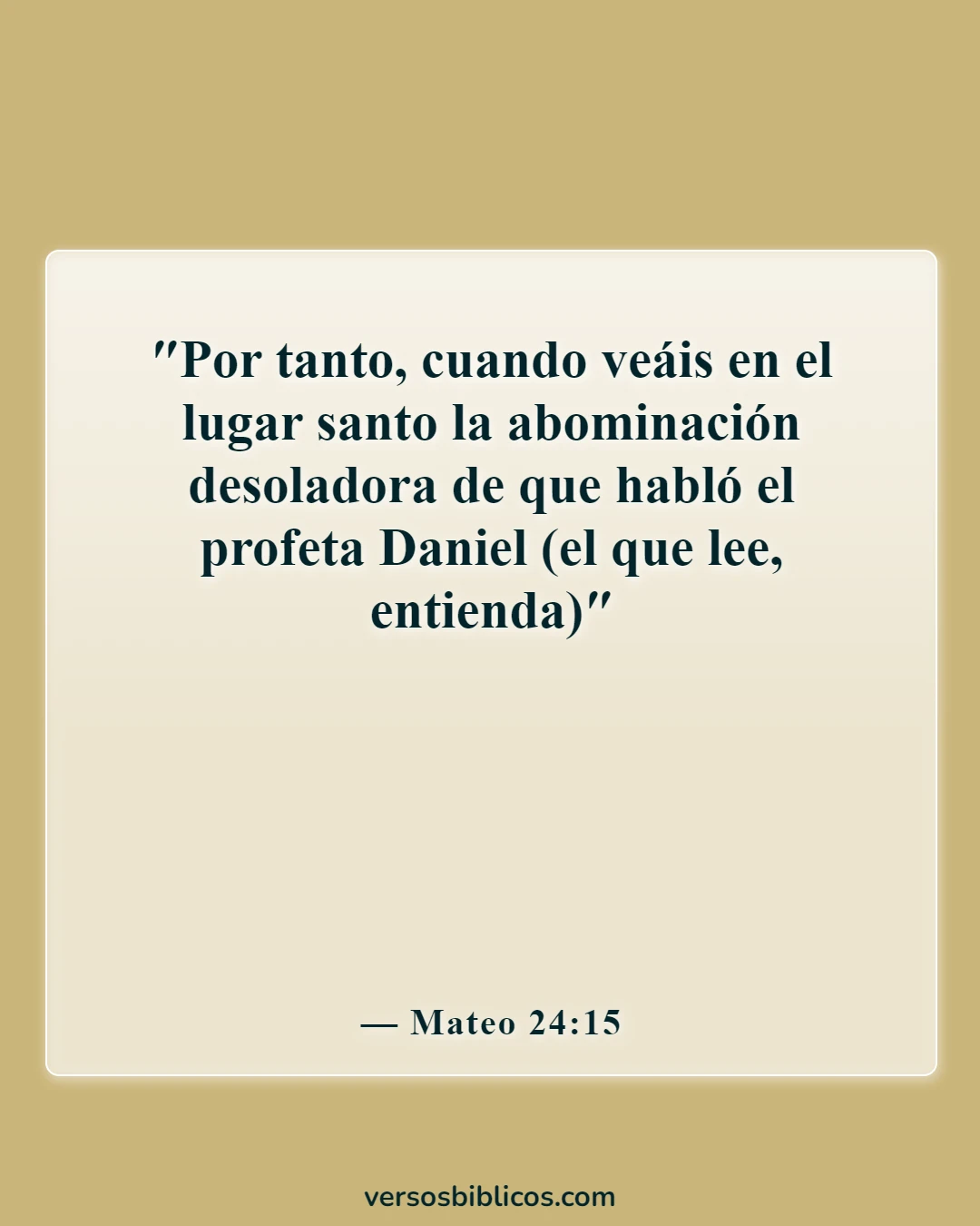 Versículos de la Biblia sobre la abominación (Mateo 24:15)