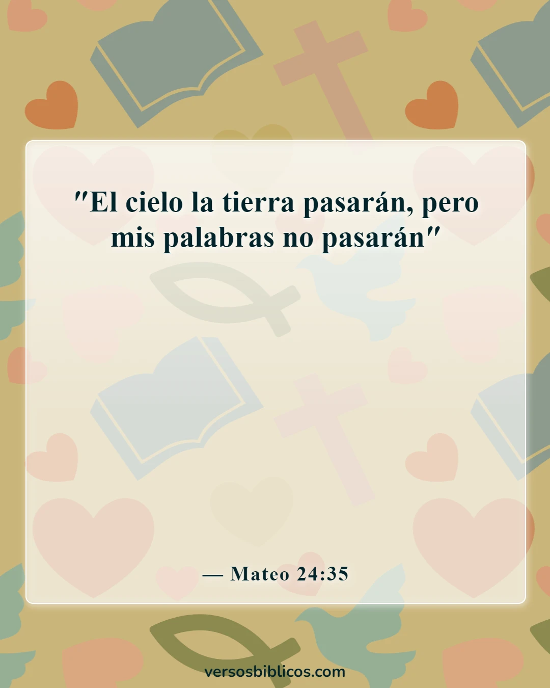 Versículos de la Biblia sobre la Palabra de Dios (Mateo 24:35)