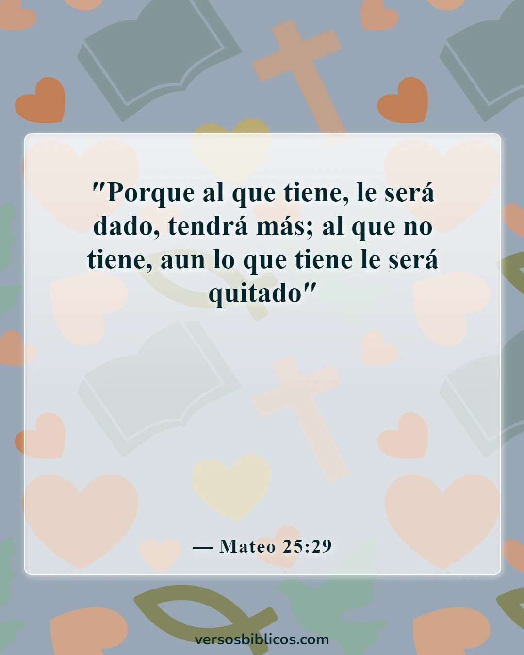 Versículos de la Biblia sobre el avance financiero y cómo romper las maldiciones financieras (Mateo 25:29)
