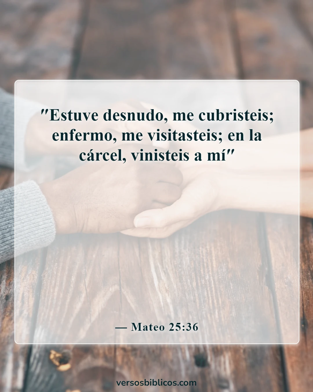 Versículos de la Biblia sobre el cuidado de los enfermos (Mateo 25:36)