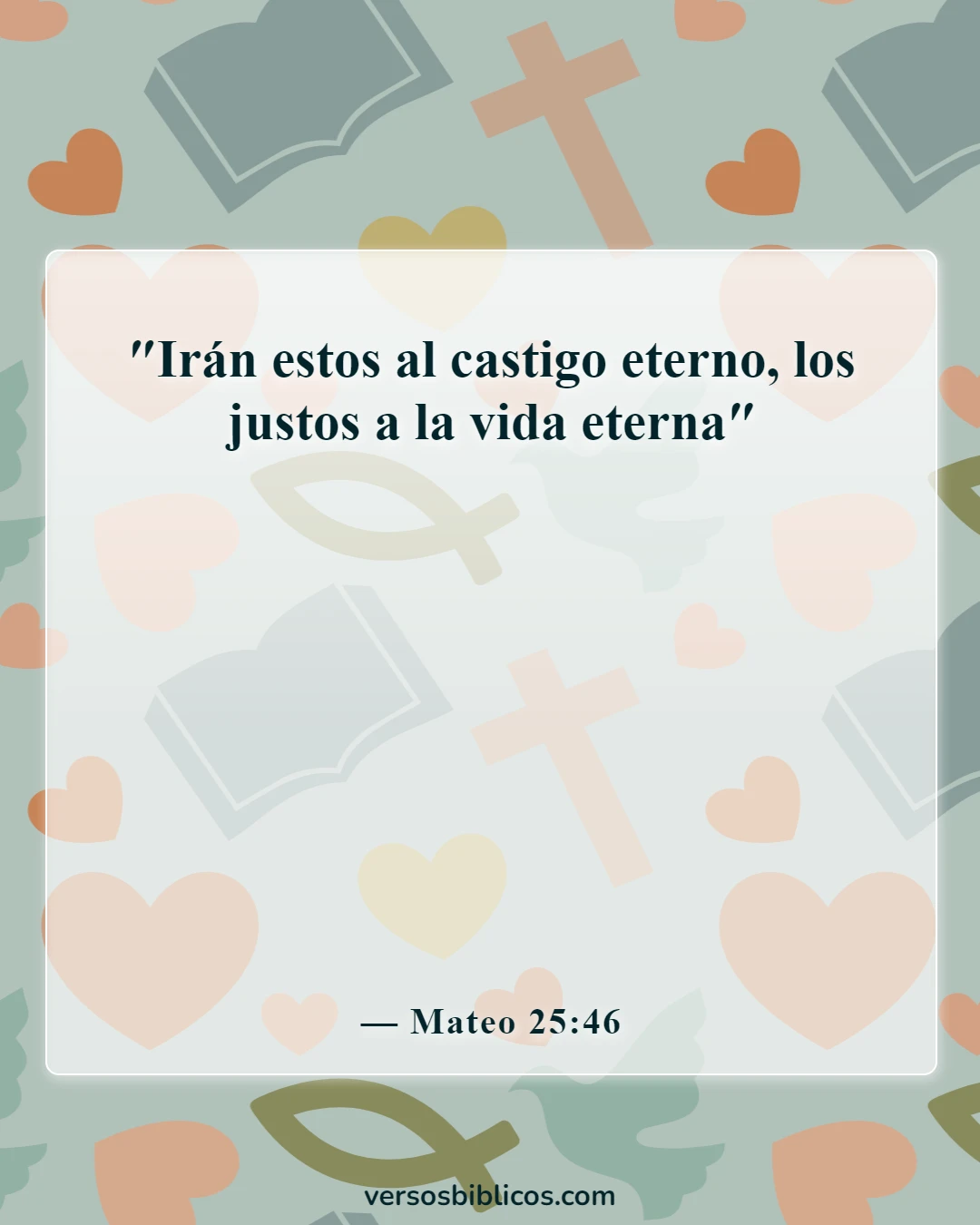 Versículos de la Biblia sobre el hecho de que el infierno es eterno (Mateo 25:46)