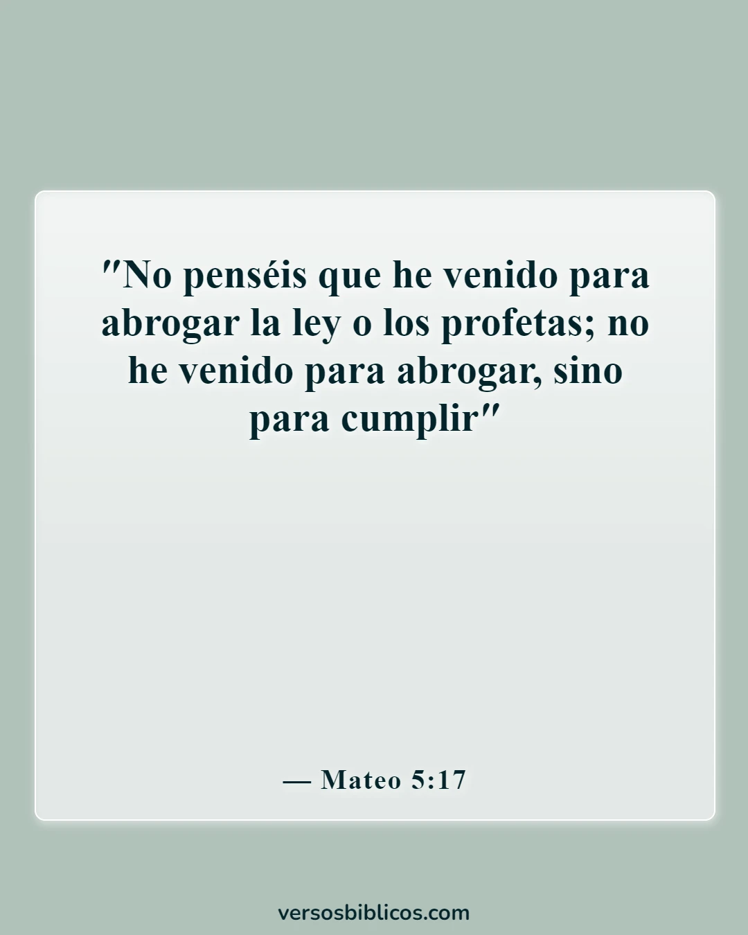 Versículos de la Biblia sobre el cumplimiento de la ley (Mateo 5:17)