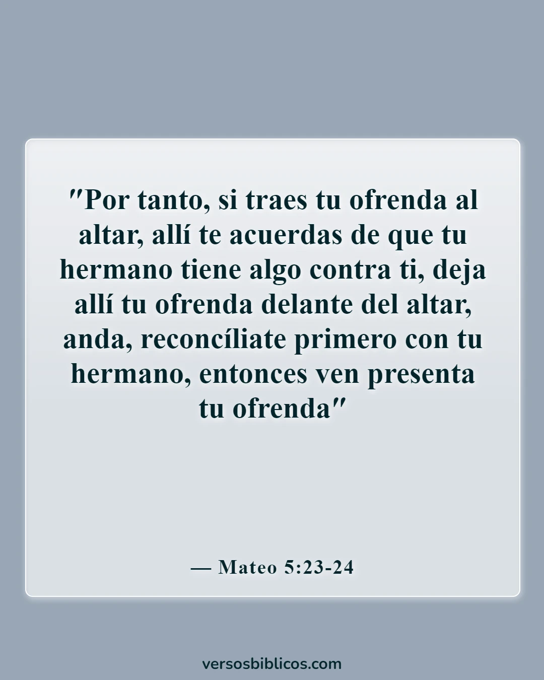 Versículos de la Biblia sobre los conflictos (Mateo 5:23-24)