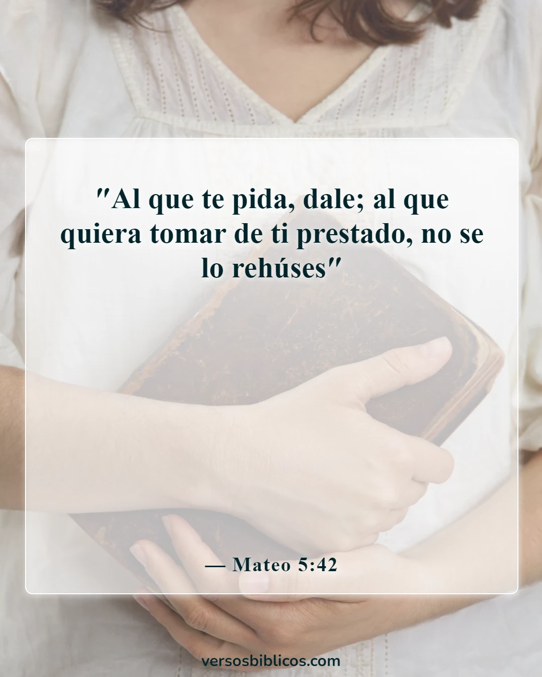 Versículos de la Biblia sobre compartir con amigos (Mateo 5:42)