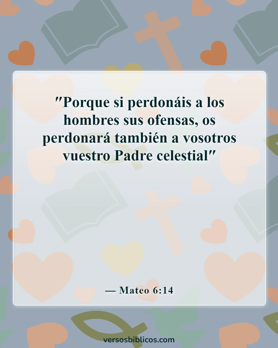 Versículos de la Biblia sobre la paz (Mateo 6:14)