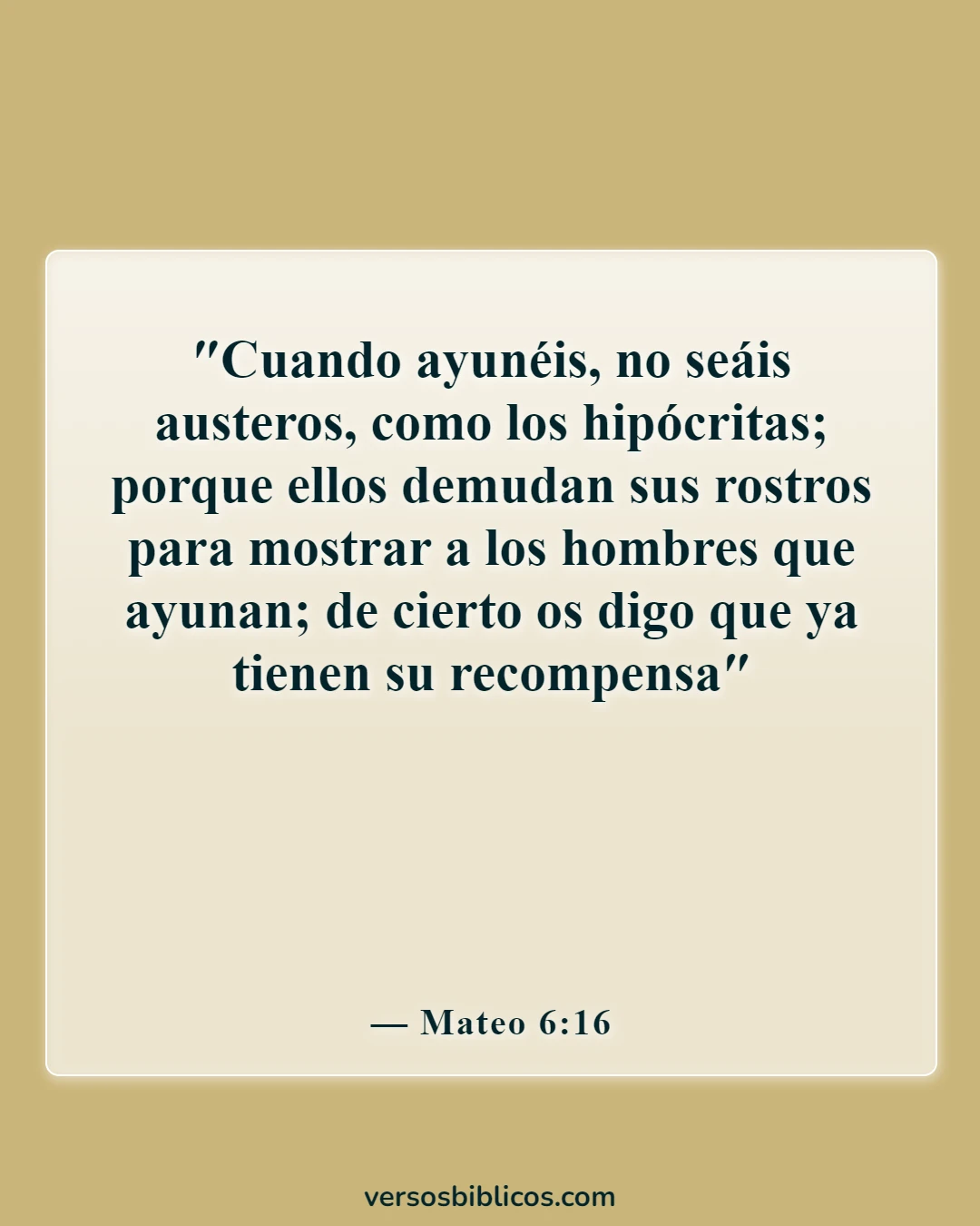 Versículos de la Biblia sobre el ayuno (Mateo 6:16)