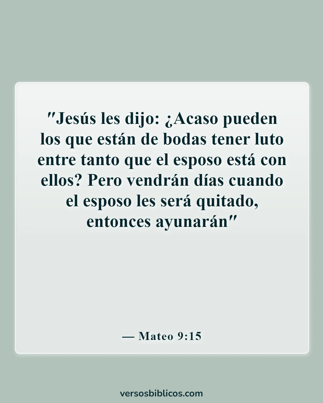 Versículos de la Biblia sobre el ayuno (Mateo 9:15)