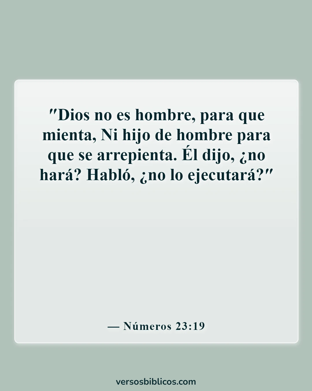 Versículos de la Biblia sobre Dios no miente (Números 23:19)