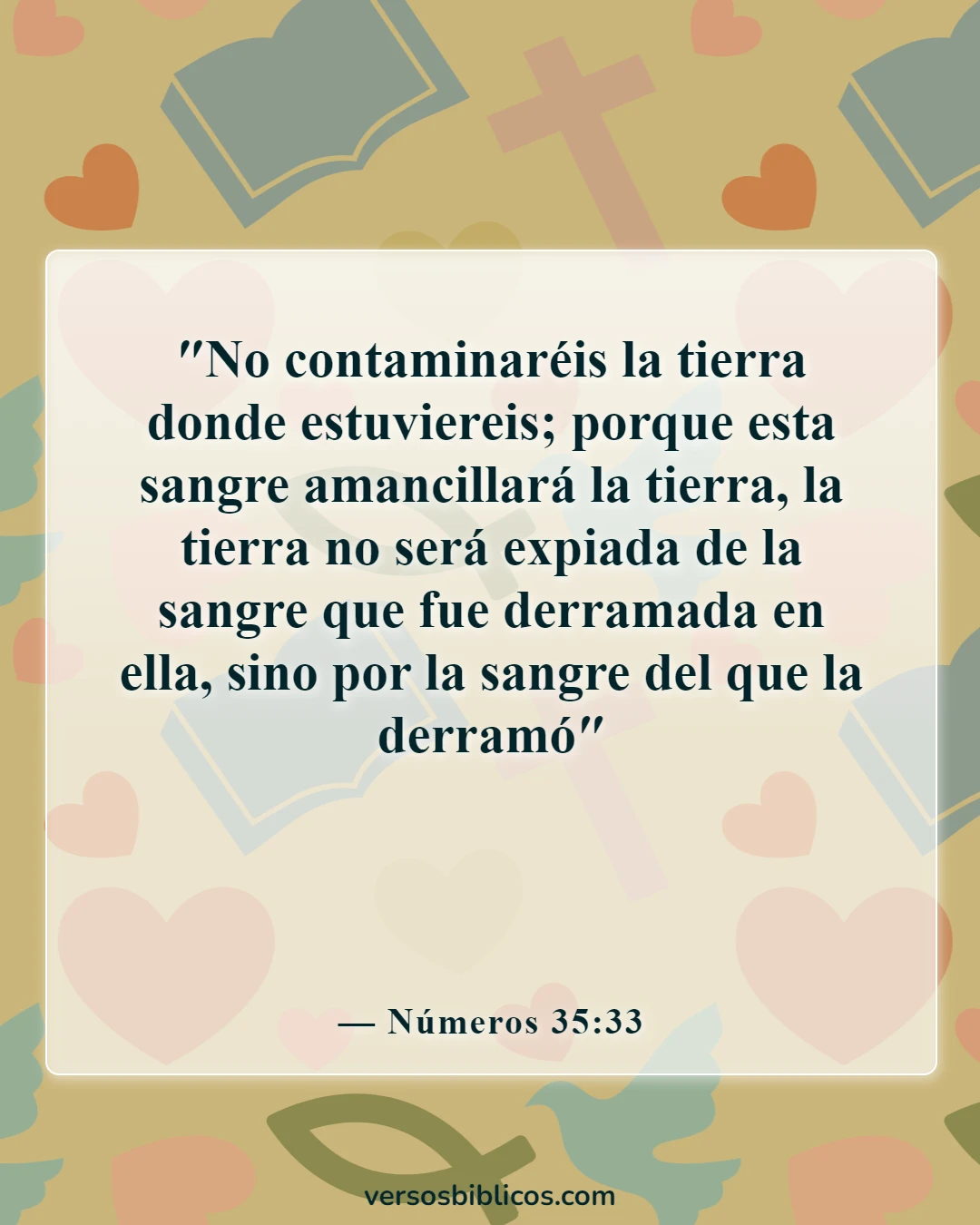Versículos de la Biblia sobre el asesinato de inocentes (Números 35:33)
