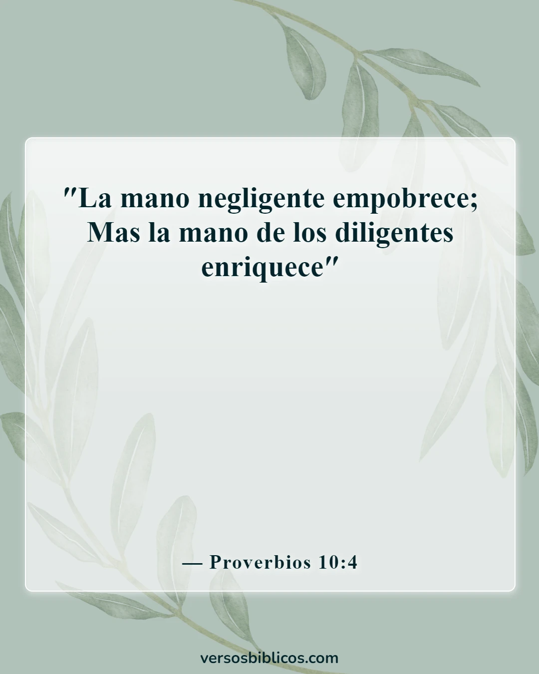 Versículos de la Biblia sobre el dinero (Proverbios 10:4)