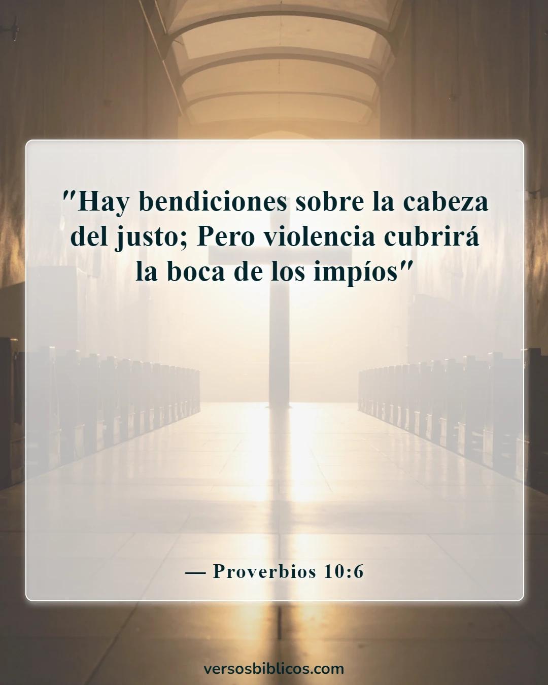 Versículos de la Biblia sobre la justicia (Proverbios 10:6)