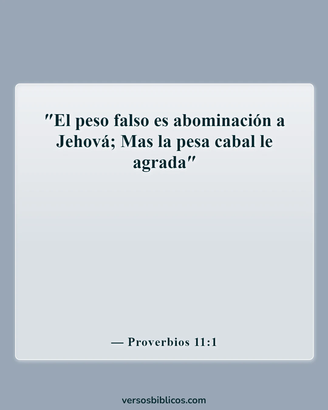 Versículos de la Biblia sobre el robo (Proverbios 11:1)