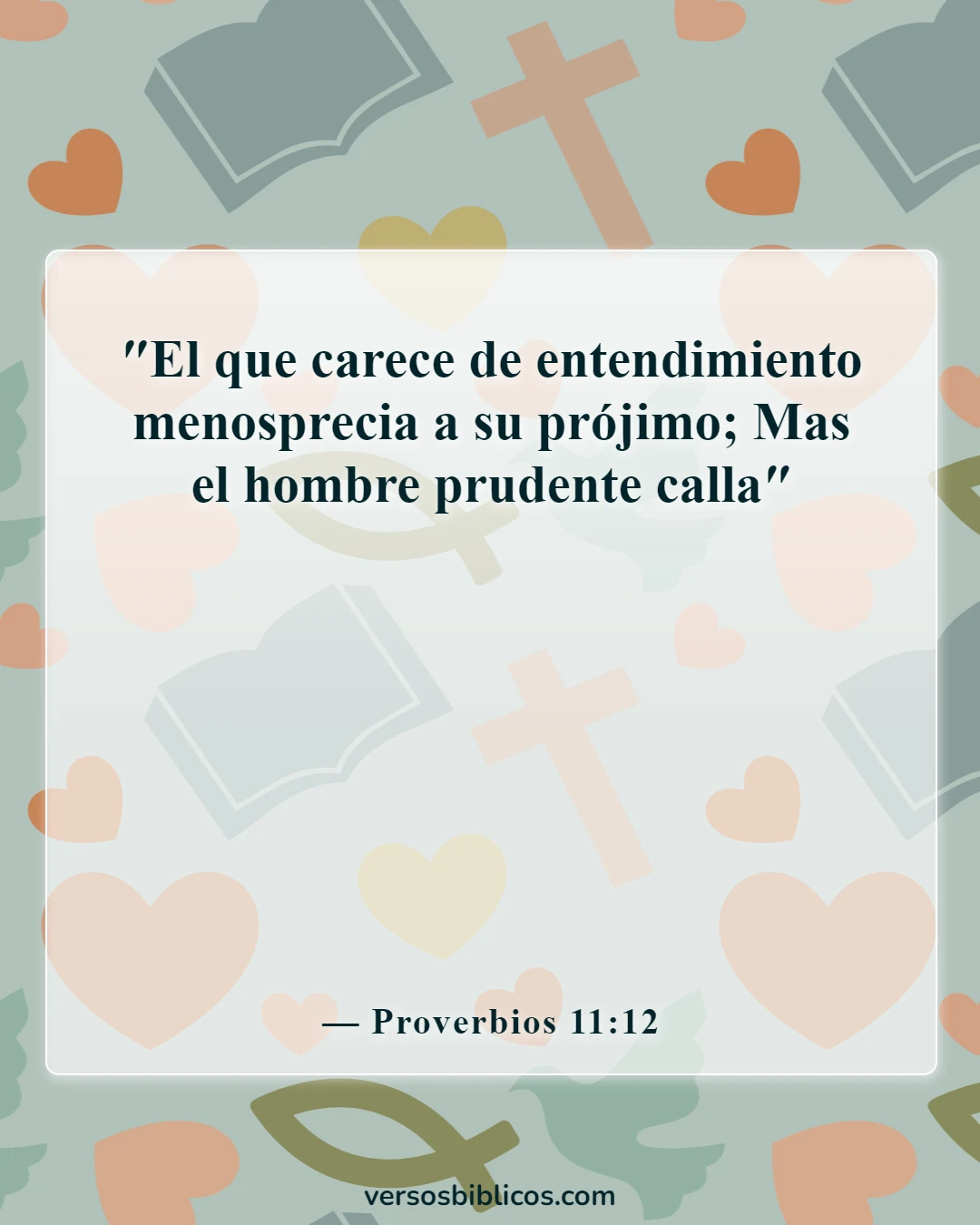 Versículos de la Biblia sobre malas palabras (Proverbios 11:12)
