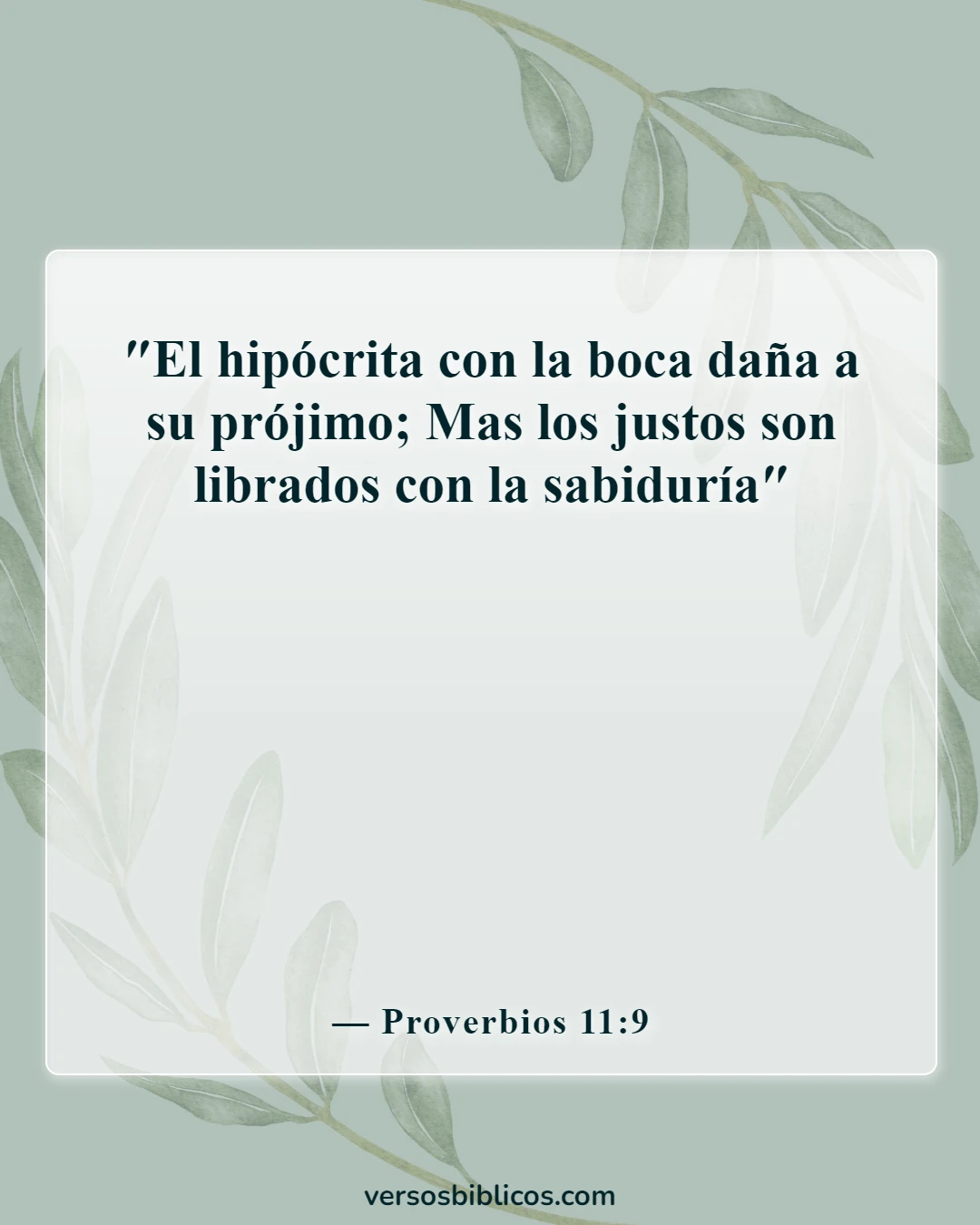 Versículos de la Biblia sobre cómo cuidar la lengua (Proverbios 11:9)