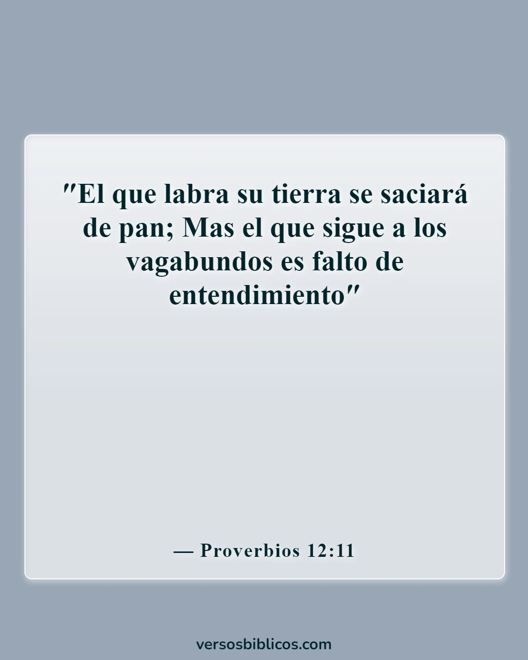 Versículos de la Biblia sobre las rosas (Proverbios 12:11)