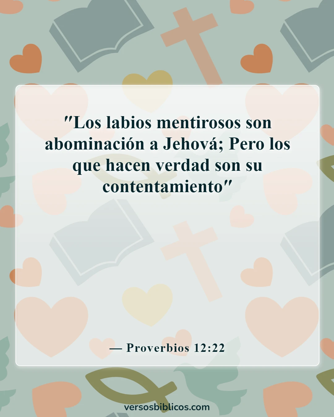 Versículos de la Biblia sobre el robo (Proverbios 12:22)