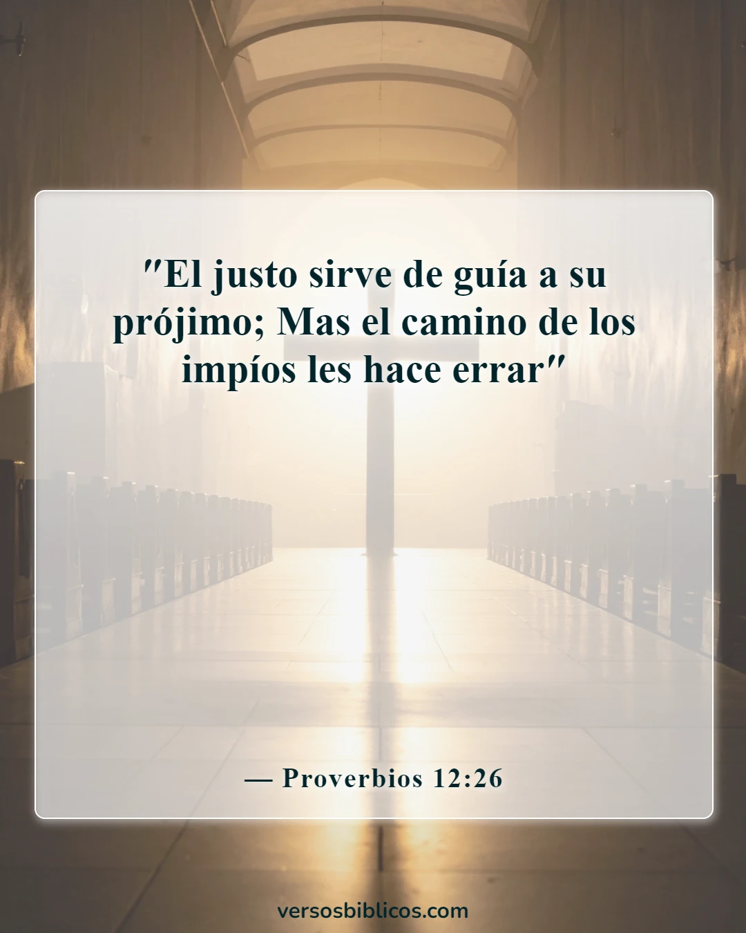Versículos de la Biblia sobre elegir amigos (Proverbios 12:26)