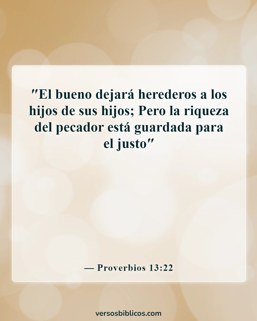 Versículos de la Biblia sobre bienes (Proverbios 13:22)