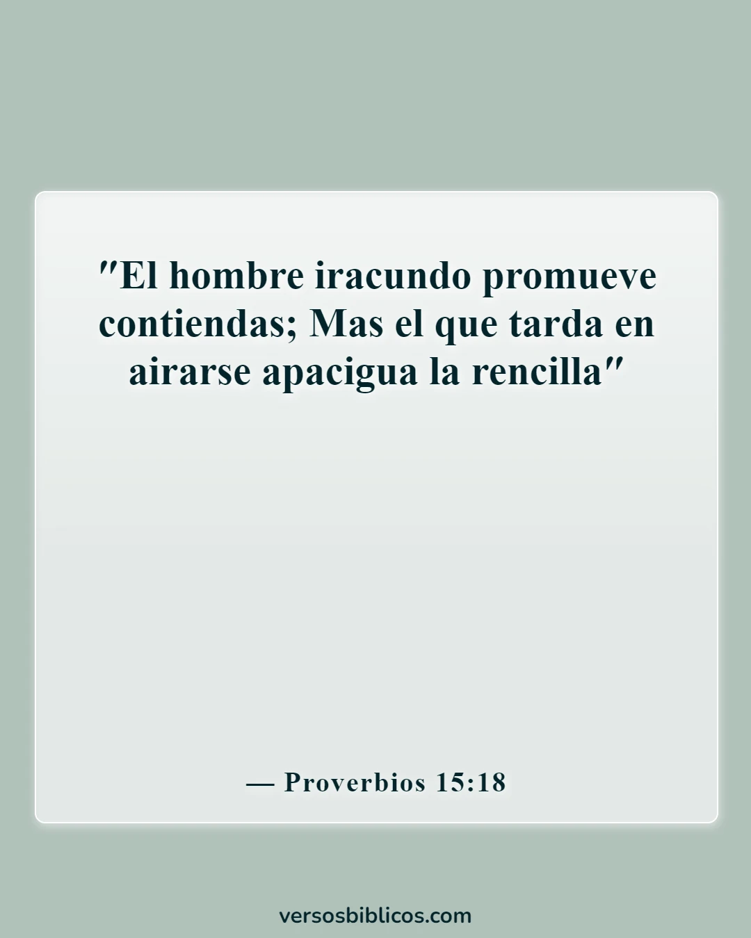 Versículos de la Biblia sobre la suegra (Proverbios 15:18)