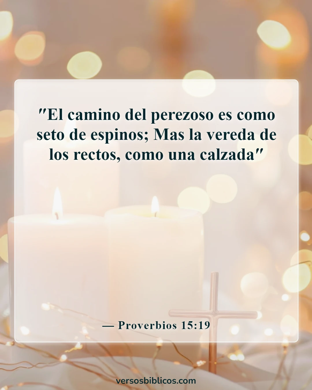 Versículos de la Biblia sobre la pereza como pecado (Proverbios 15:19)