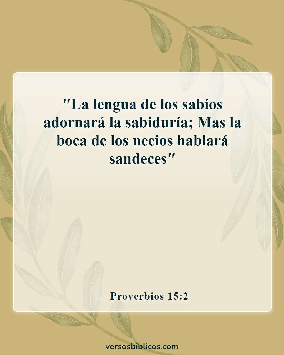 Versículos de la Biblia sobre la lengua (Proverbios 15:2)