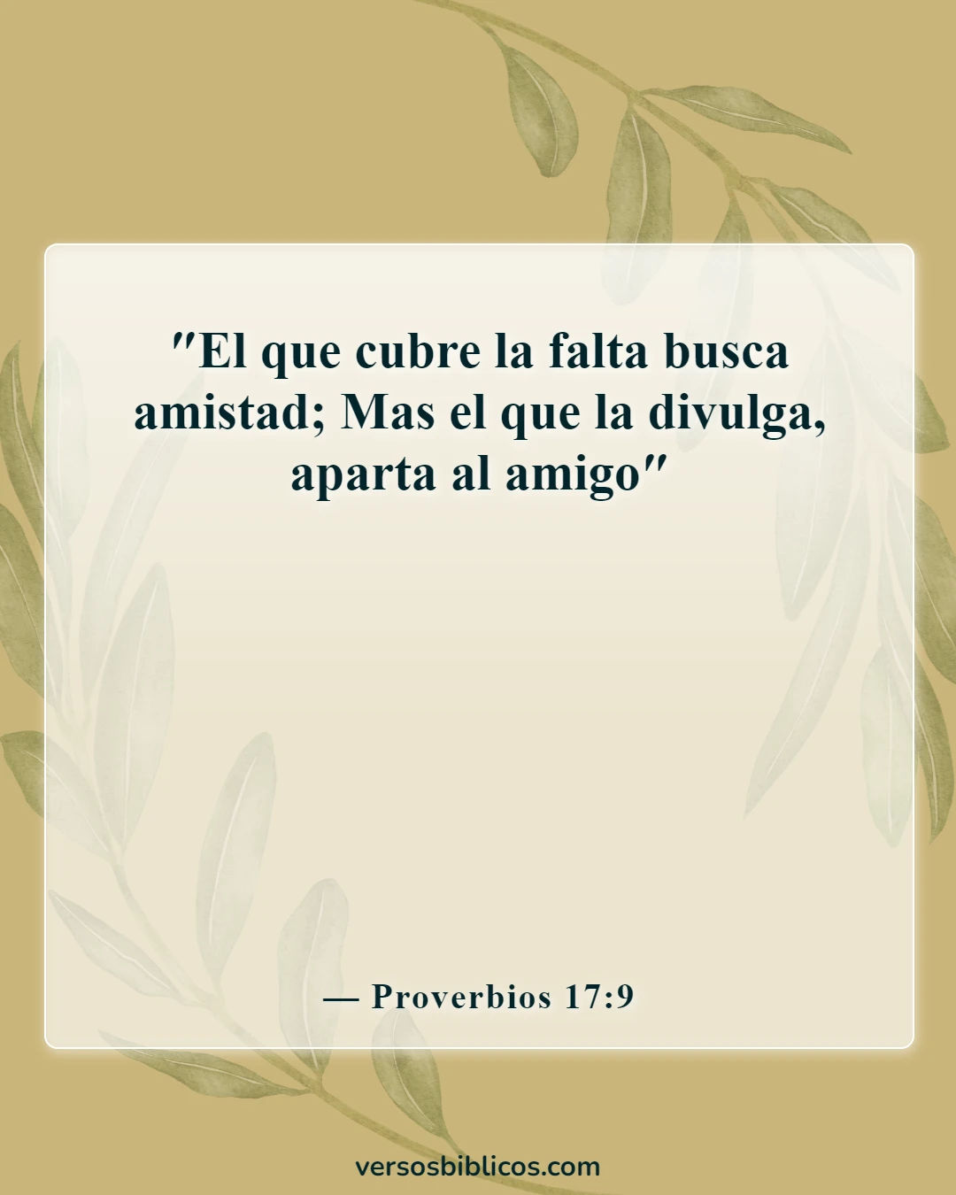 Versículos de la Biblia sobre rupturas (Proverbios 17:9)