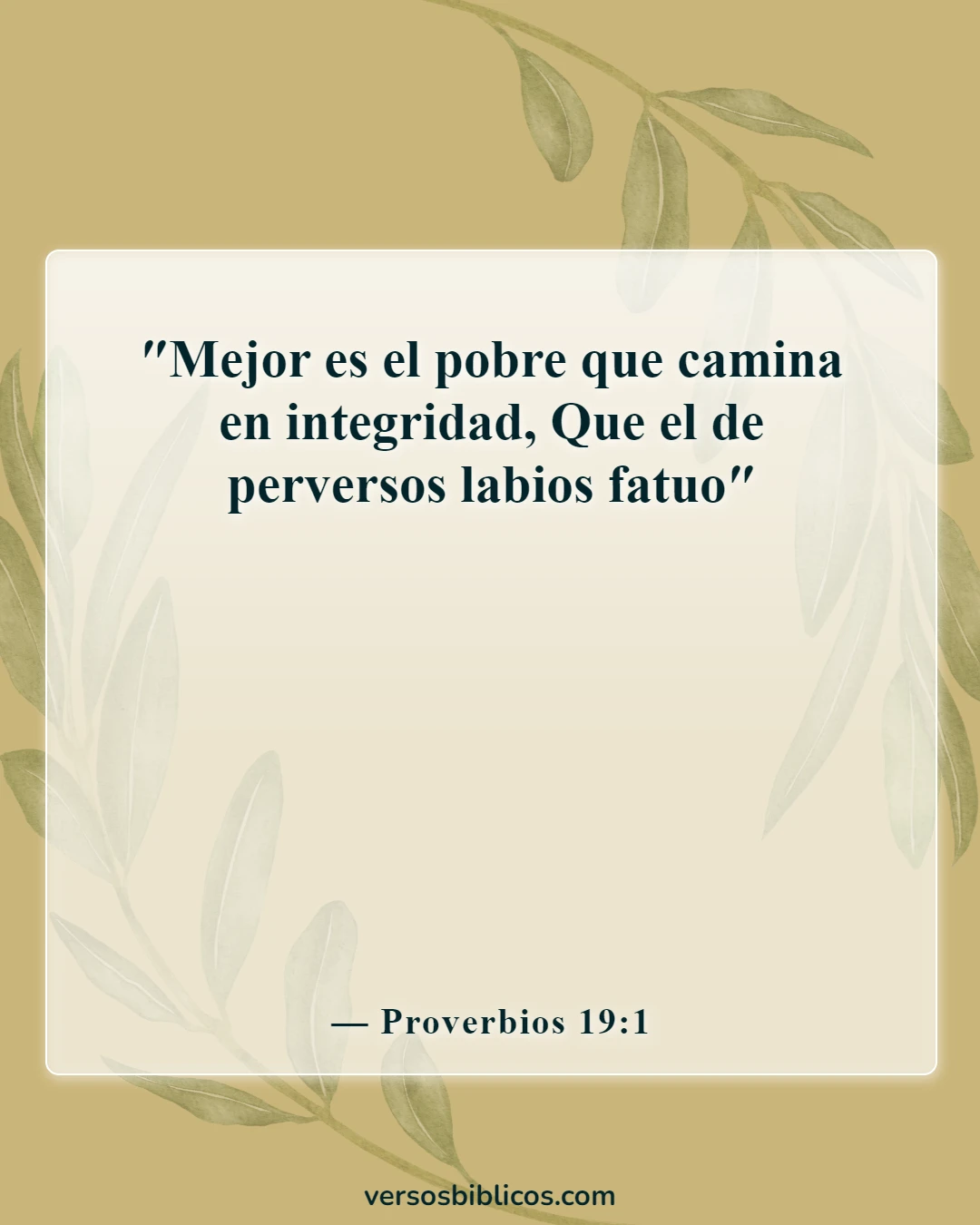 Versículos de la Biblia sobre las trampas en los negocios (Proverbios 19:1)