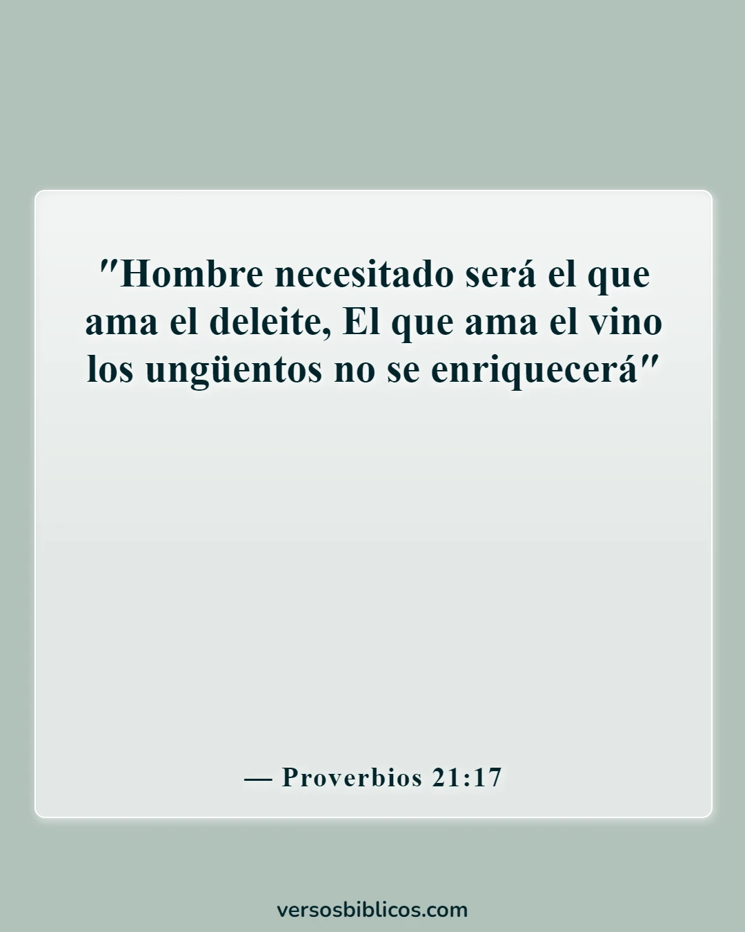 Versículos de la Biblia sobre el vino (Proverbios 21:17)