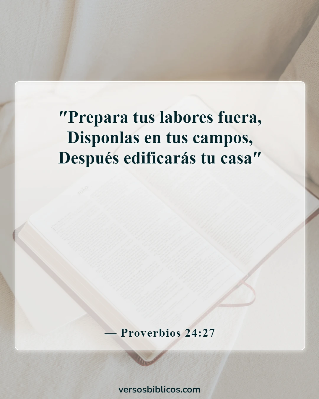 Versículos de la Biblia sobre la mujer trabajadora (Proverbios 24:27)