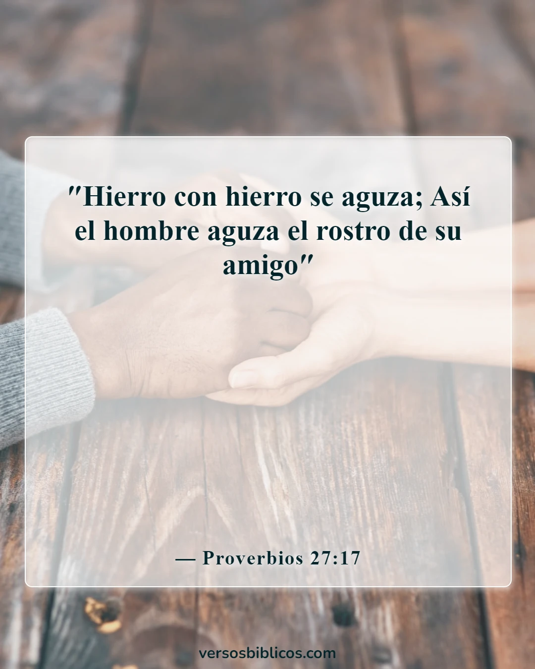 Versículos de la Biblia sobre el compromiso mutuo (Proverbios 27:17)