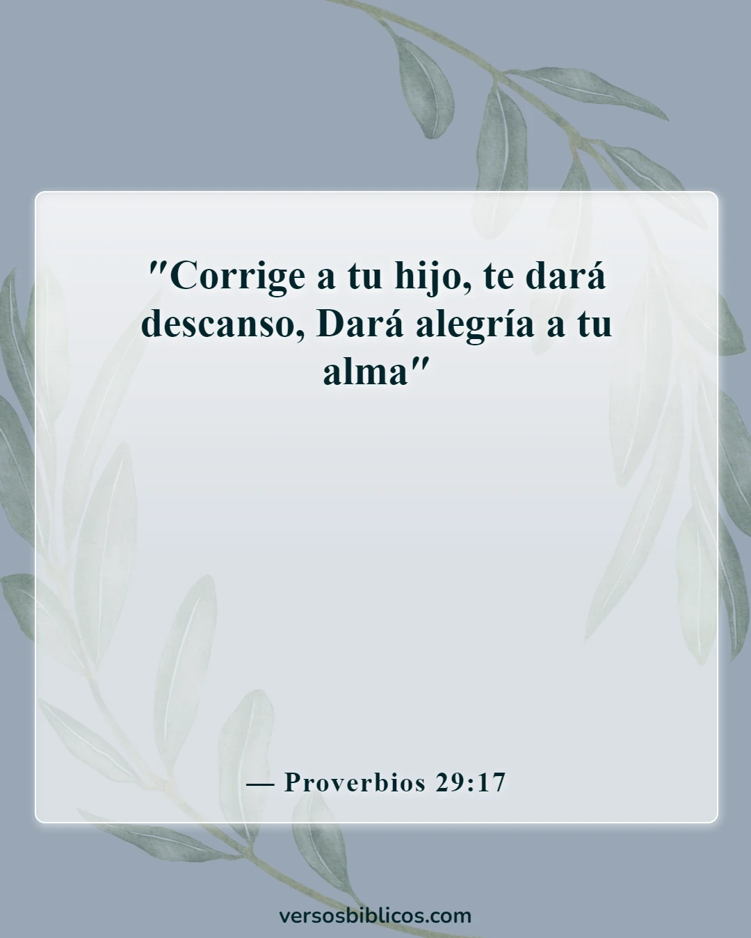 Versículos de la Biblia sobre la enseñanza a los niños (Proverbios 29:17)