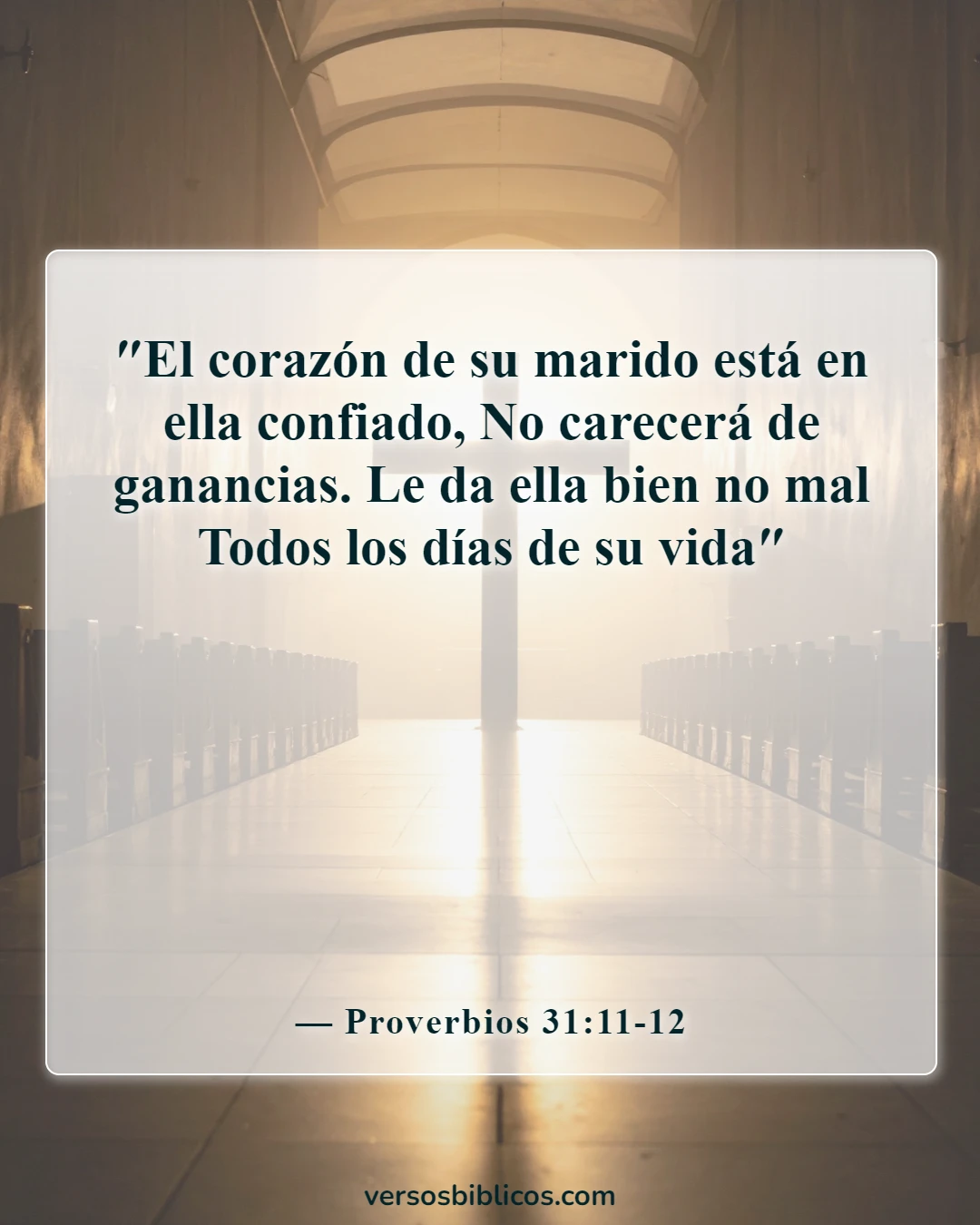 Versículos de la Biblia sobre el esposo como líder espiritual (Proverbios 31:11-12)