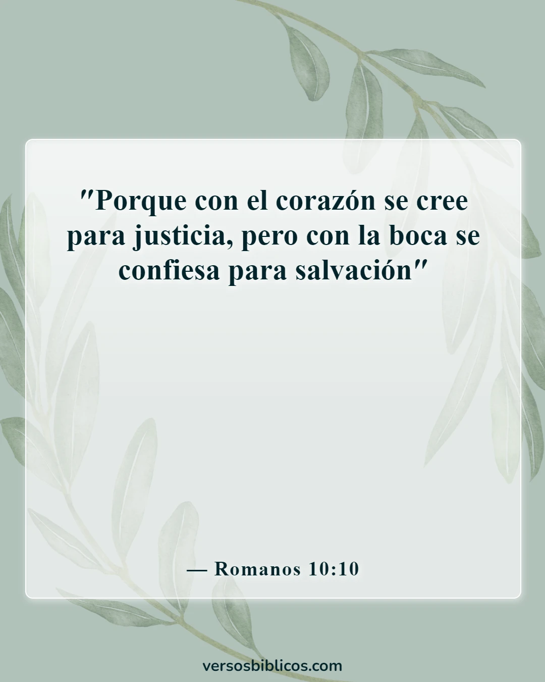 Versículos de la Biblia sobre ir a la iglesia por motivos equivocados (Romanos 10:10)