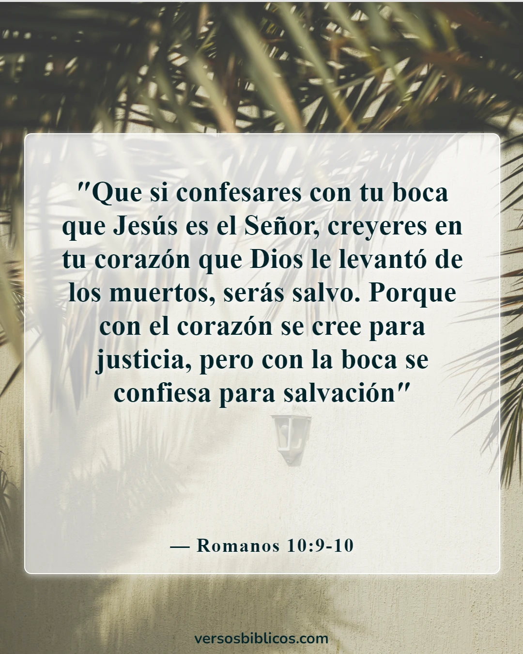 Versículos de la Biblia sobre la salvación solo a través de Cristo (Romanos 10:9-10)