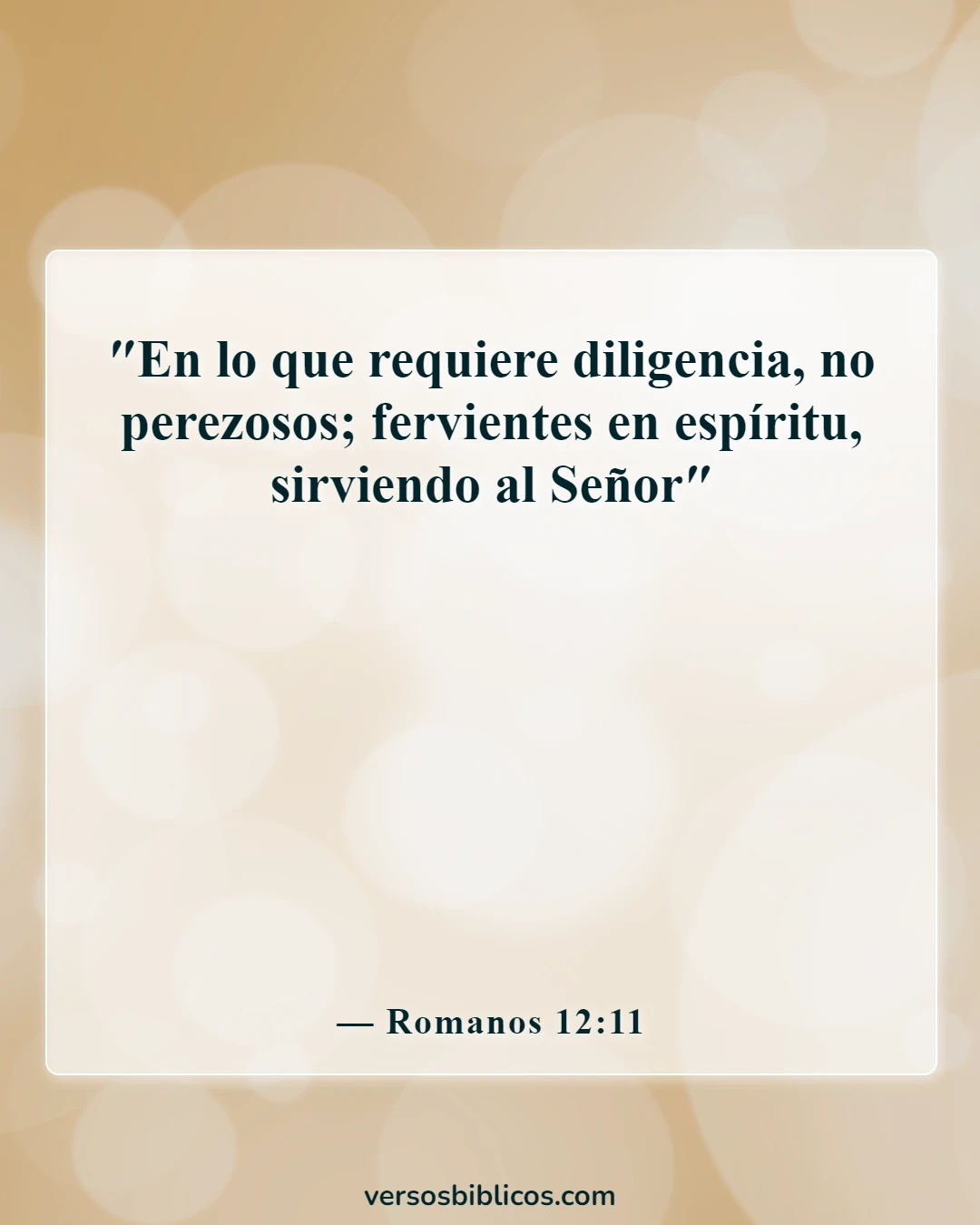 Versículos de la Biblia sobre el logro de metas (Romanos 12:11)
