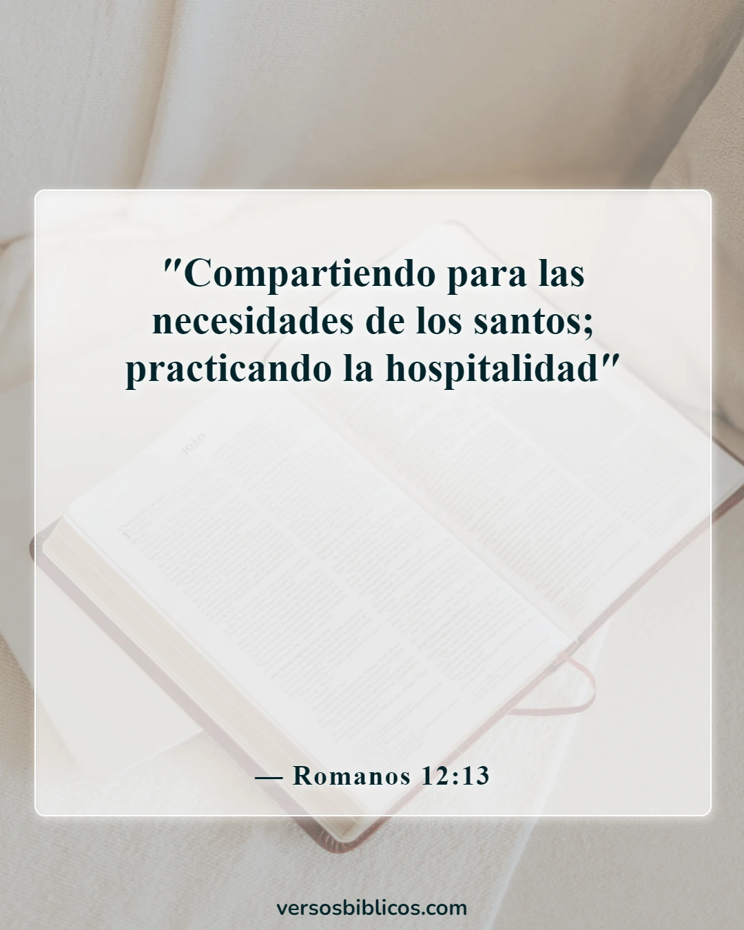 Versículos de la Biblia sobre la compasión (Romanos 12:13)