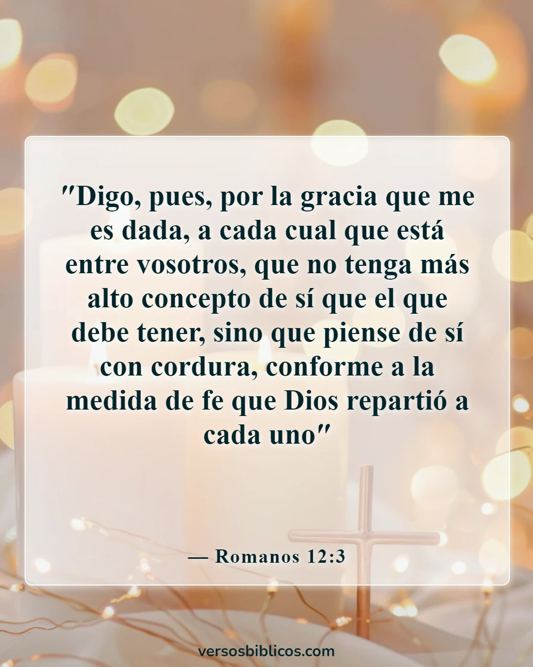 Versículos de la Biblia sobre admitir errores (Romanos 12:3)