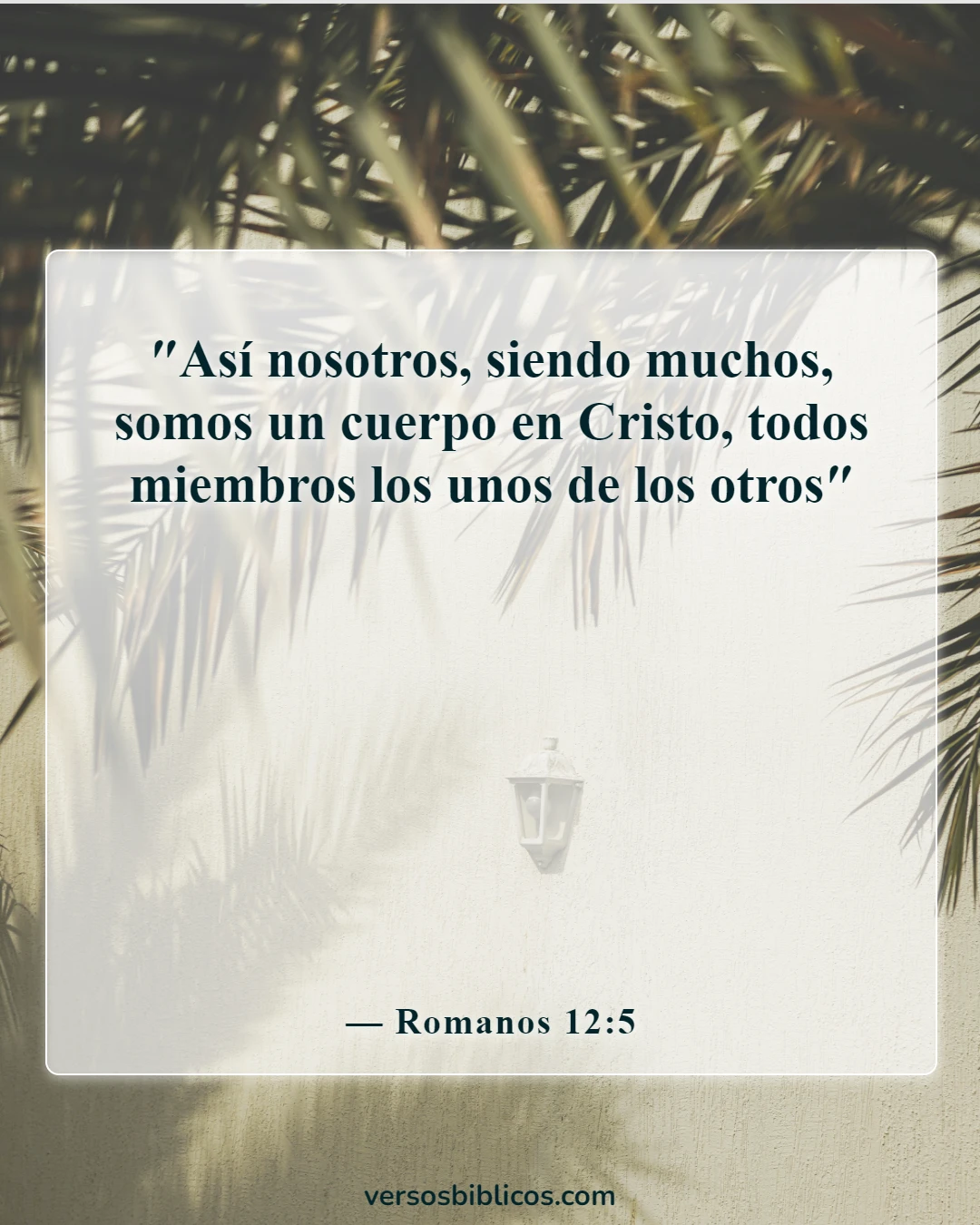 Versículos de la Biblia sobre el culto dominical (Romanos 12:5)