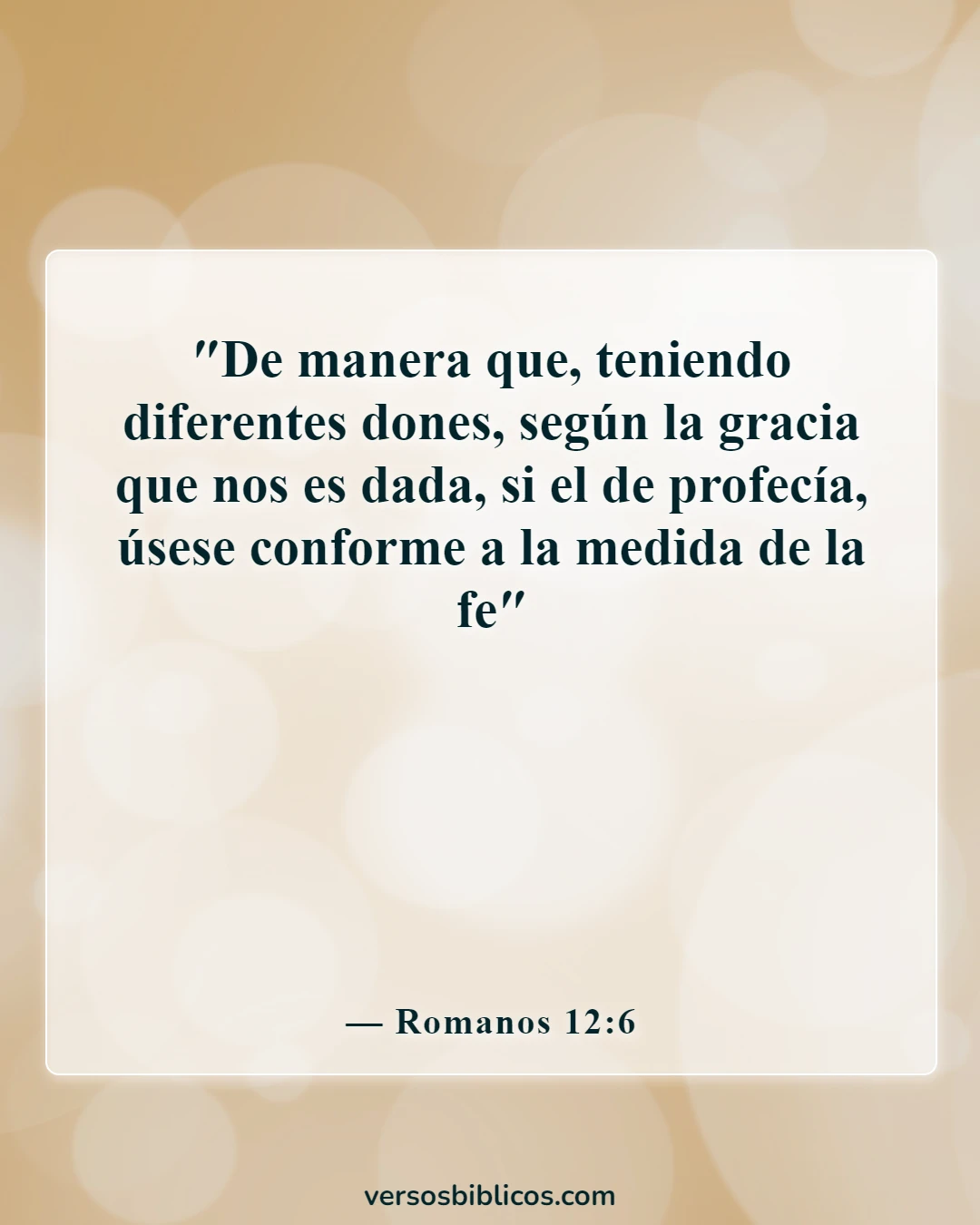 Versículos de la Biblia sobre poderosas profecías (Romanos 12:6)