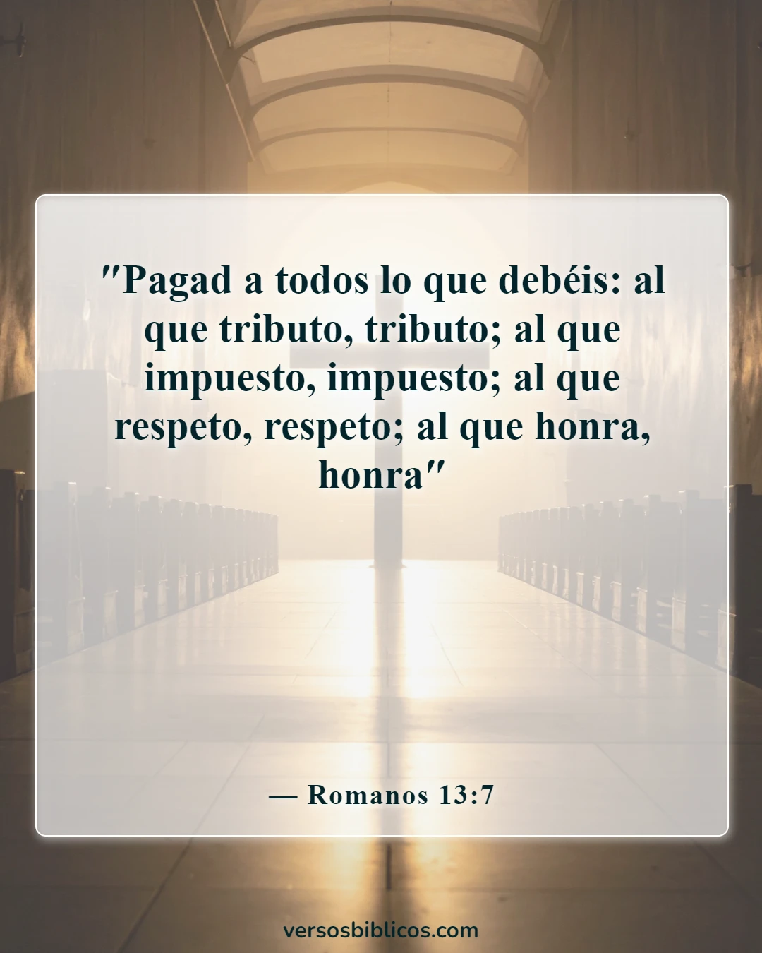Versículos de la Biblia sobre una esposa que le falta el respeto a su marido (Romanos 13:7)